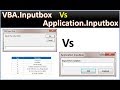 VBA.Inputbox Vs Application.Inputbox in Excel VBA