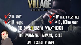 Resident Evil Village: Knife Only, Under 3 Hrs EASY Complete Walkthrough. (Plus Platinum Trophy Pop)