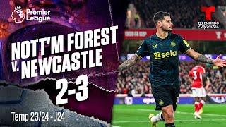 Highlights & Goles: Nottingham Forest v. Newcastle United 2-3 | Premier League | Telemundo Deportes
