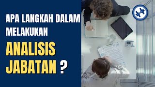 TAHAPAN MELAKUKAN ANALISIS JABATAN