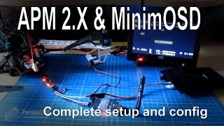 APM 2.5/2.6/2.7 - Adding an OSD for FPV using MinimOSD - complete setup