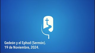 Dra. Graciela Esparza .: Gedeón y el Ephod (Sermón) :. Una Voz en el Camino