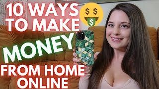10 WAYS TO MAKE MONEY ONLINE | Work From Home Side Hustle Ideas 2022