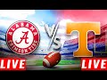 Alabama vs. Tennessee LIVE | NCAAF 2024 | College Football Week 8