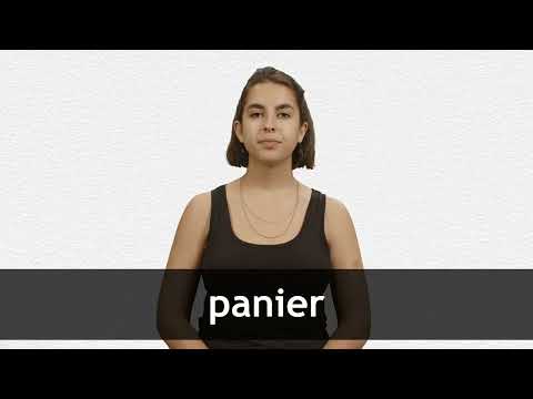 What is the meaning of the French word Panier?