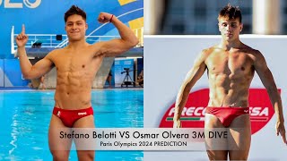 Stefano Belotti 🇮🇹 VS Osmar Olvera 🇲🇽 3m SpringBoard Dive | PARIS OLYMPICS 2024 PREDICTION