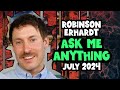 Robinson Erhardt: Ask Me Anything | July 2024