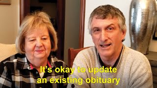 It’s Okay to Update an Obituary for Someone Who Died Years Ago