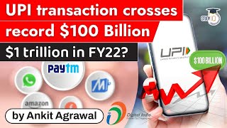 UPI transactions value crosses record 100 billion dollars in October 2021 - UPSC GS Paper 3 ePayment