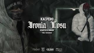 KACPERO - IRONIA LOSU Prod. VINTAGEMAN