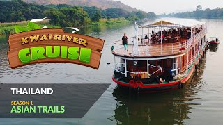 The Best River Cruise in Thailand: RV River Kwai