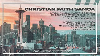 Christian Faith Samoan Service | Tosi Fa'auaa | Jan. 12, 2025, 12:30 PM