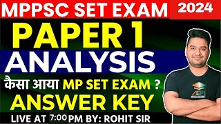 MP Set 2024 Analysis | MP Set Paper 1 Answer Key | MP Set Exam Analysis | mppsc set analysis #mpset