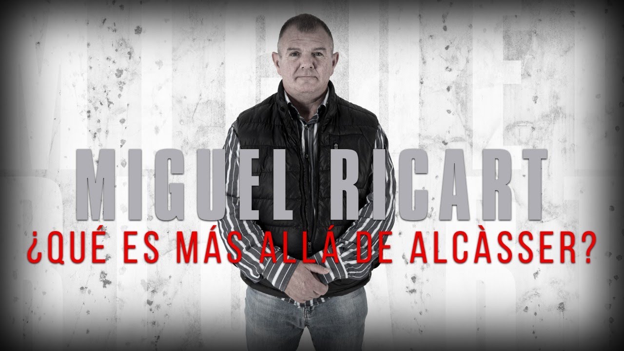 El Rincón Del Disidente | Miguel Ricart - ¿Qué Es Más Allá De Alcàsser ...