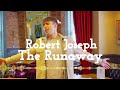 Robert Joseph - The Runaway (Official Audio)