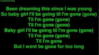 Tinie Tempah - Till I'm Gone ft. Wiz Khalifa [HQ] [ONSCREEN LYRICS]