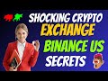 The Shocking Binance US Exchange Secrets | Cryptocurrency New Crypto Exchanges Facts | CryptoWinner1