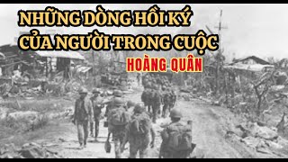 Những dòng hồi ký của người trong cuộc chiến - Mũ đỏ Hoàng Quân