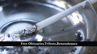 Obituaries, Tribute ,Remembrance,Memorials