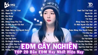 Thời Thế Thế Thời Remix | BXH Nhạc Trẻ Remix Hay Nhất | Nhạc Remix Hot TikTok 2025