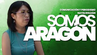 SOMOS ARAGÓN - NAYELI ROLDÁN