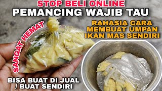 AWET TAHAN LAMA, HEMAT BIAYA, PENJUAL UMPAN KETAR KETIR RAHASIANYA DI BONGKAR // UMPAN IKAN MAS