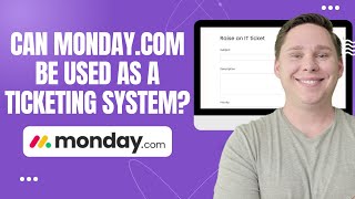 Can Monday.com Really Handle Tickets? Find Out!
