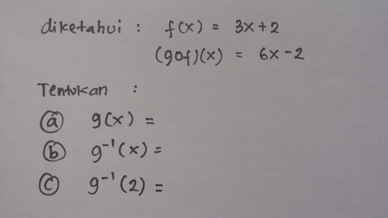 Contoh Soal Fungsi Komposisi Dan Invers | Matematika SMA - YouTube