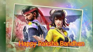 Happy Raksha Bandhan status || Free fire Raksha Bandhan status 2021