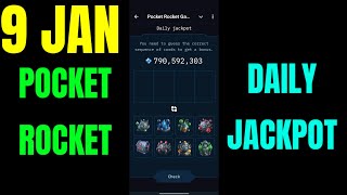 Pocket Rocket Daily Jackpot 9 January | Pocket Rocket Daily Combo 9 January | Pocket Rocket Game