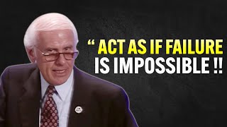 Act As If You Can Not Loose - Jim Rohn Motivation