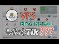 Install Mikrotik di VPS - Pasti Bisa!!