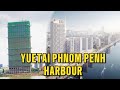 Tour Cambodia's Tallest Building: Yuetai Phnom Penh Harbour!