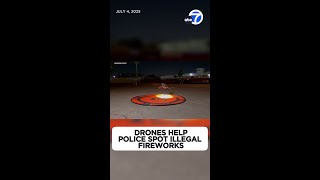 Drones help Riverside police spot illegal fireworks on Fourth of July