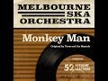 Melbourne Ska Orchestra - Monkey Man (Originally by Toots and The Maytals)