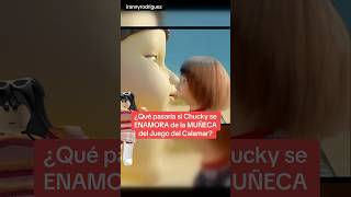 CHUCKY ENAMORA A LA MUÑECA DE JUEGO DEL CALAMAR #squidgame #curiosidades