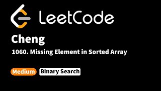 LeetCode 1060. Missing Element in Sorted Array