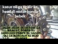 jalur pompa oli motor Honda bermasalah