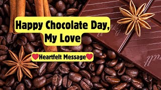 Happy Chocolate Day, My Love 💜 A Sweet and Romantic Love Message