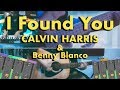 Calvin Harris & benny blanco - I Found You (Cover by Robin)