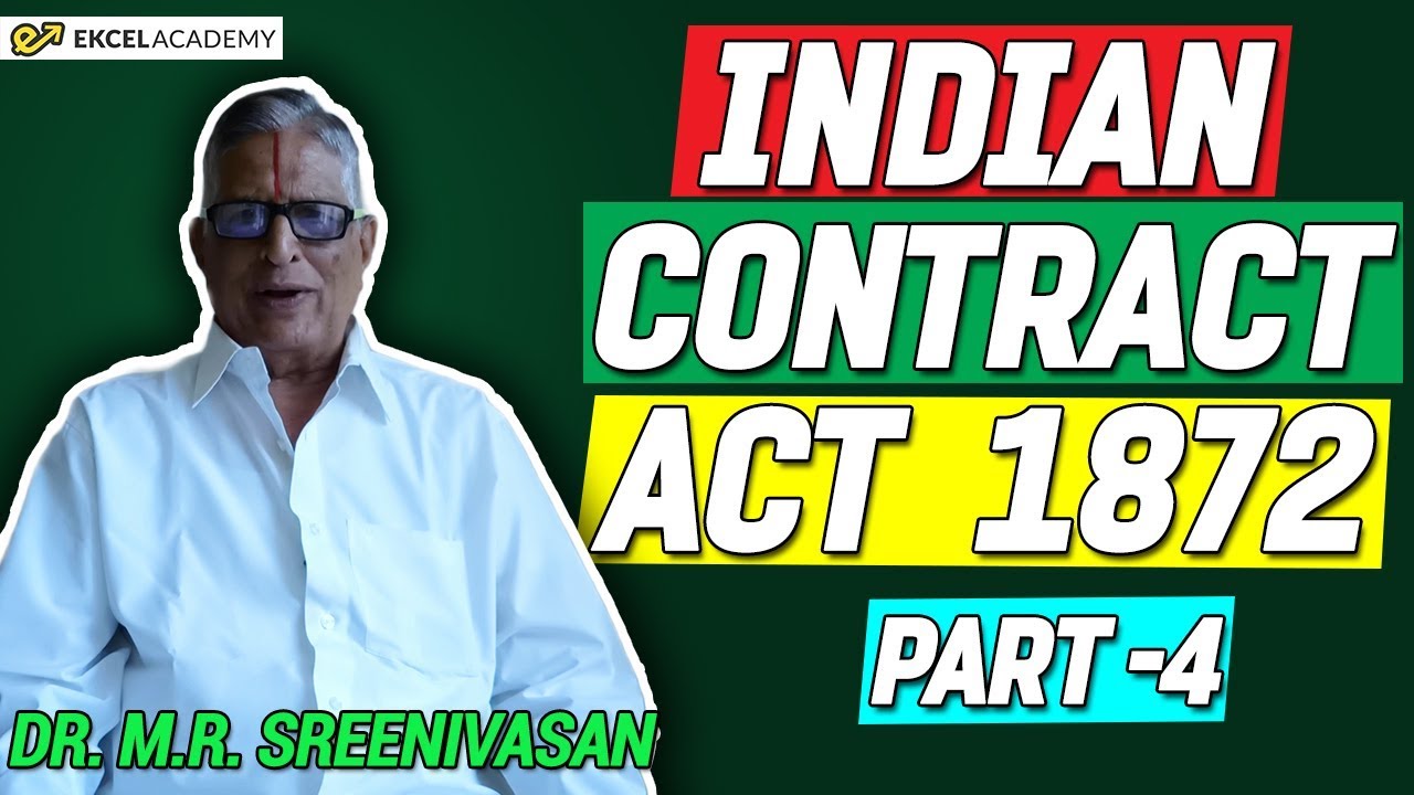 Indian Contract Act 1872 : Part - 4 - YouTube