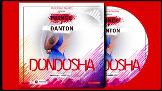 New Drop_PRINCE- Dondosha Audio.