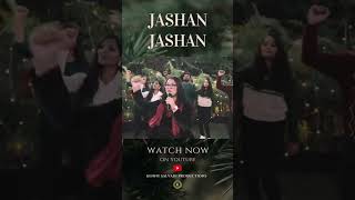 Watch our New Christmas Single “Jashan Jashan”