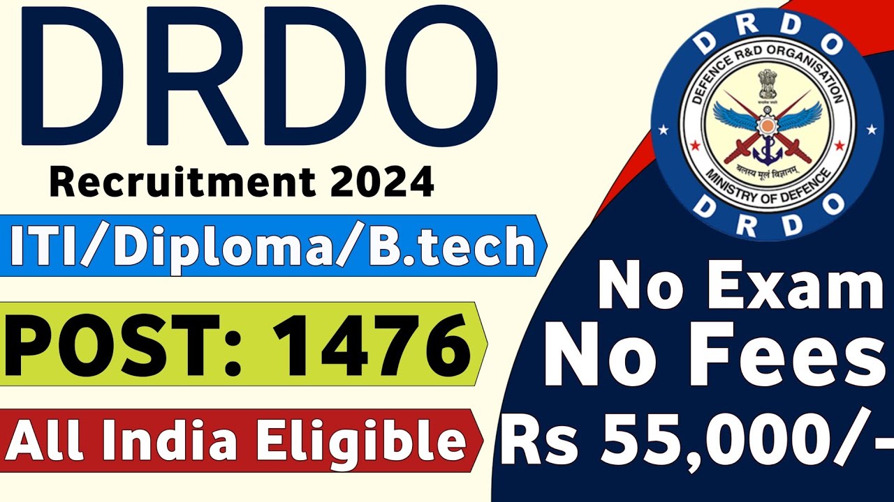 DRDO Recruitment 2024 | Freshers| ITI,Diploma,B.tech| DRDO Vacancy 2024 ...