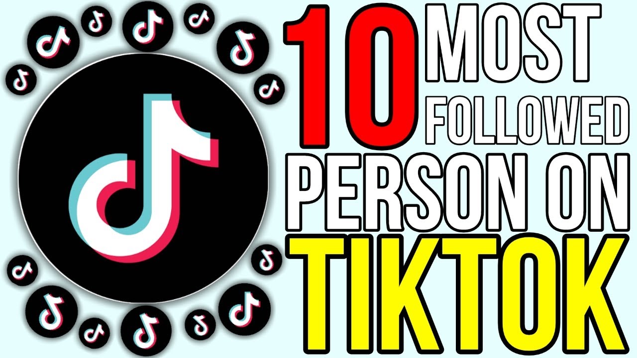 Top 10 Most Followed TikTok Account In 2020 - YouTube