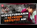 Narin'in ölümündeki sırlar açığa çıkıyor! Çember iyice daraldı! Tanık N.B. suçunu itiraf etti!