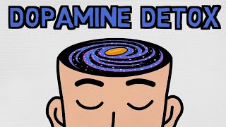 WHAT IS DOPAMINE DETOX ? HOW TO APPLY IN DAILY LIFE