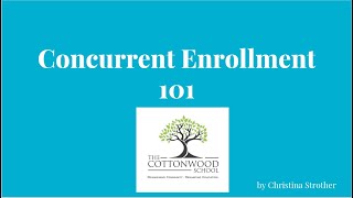Concurrent Enrollment 101