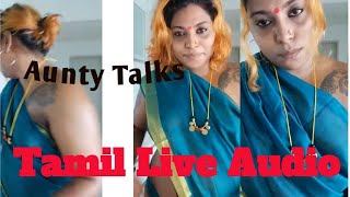 Tamil Aunty Takies Live Videos Calls #AuntyLovers #auntyveriyan