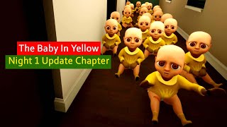 The Baby In Yellow - Night 1 Update Chapter